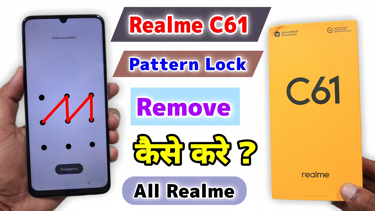 Realme C61 Pattern Lock Remove || Realme C61 Pattern Lock Kaise Tode