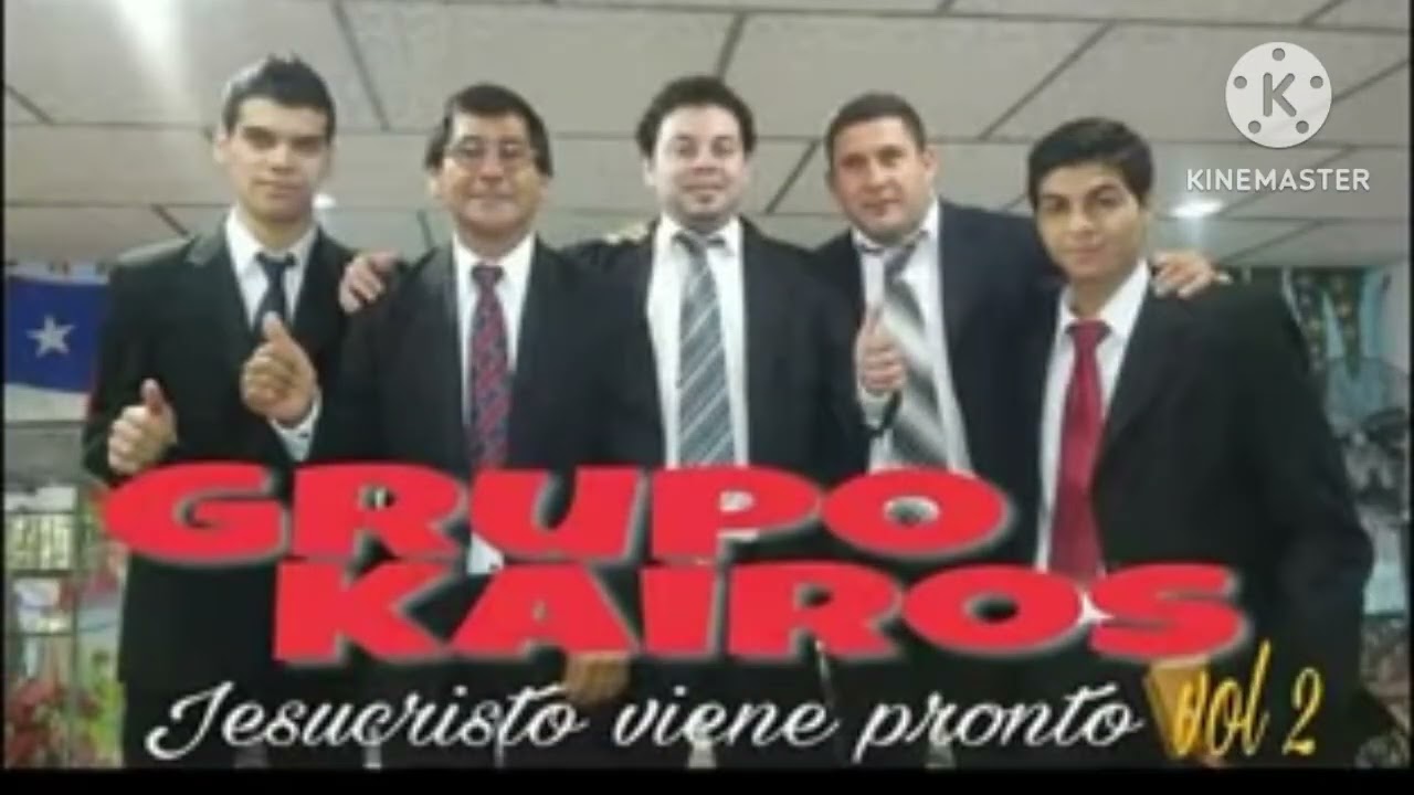 GRUPO KAIROS vol 2 ♥️ JESUCRISTO VIENE PRONTO 