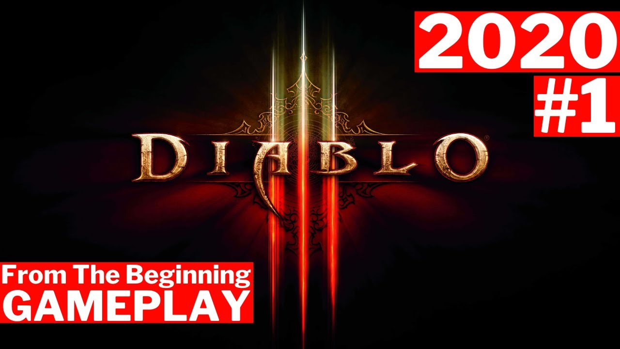 Diablo 3 Gameplay in 2020 | Start from the Beginning | Part 1