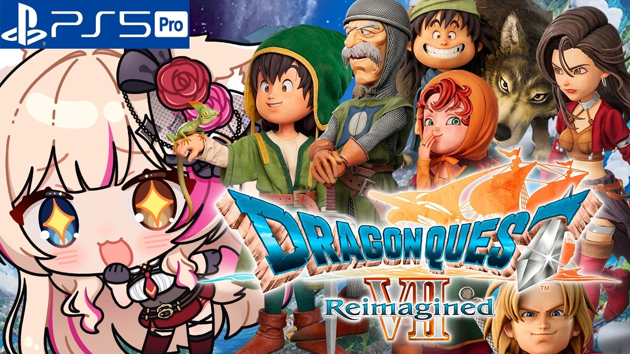【ドラゴンクエストVII Reimagined／PS5版】DQ7！新たな地へGO！ドラクエ7リメイク！【紅羽ミトラ/Vtuber】