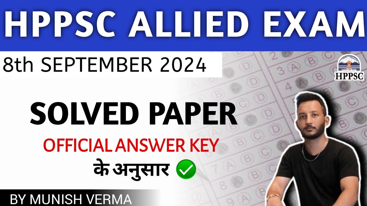 HPPSC ALLIED EXAM 2024 SOLVED PAPER- OFFICIAL ANSWER KEY- 200 Questions