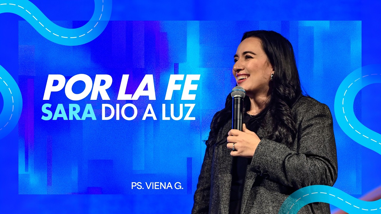 Por la Fe Sara dio a luz | Pastora Viena Gutierrez | Lluvias De Gracia Colinas