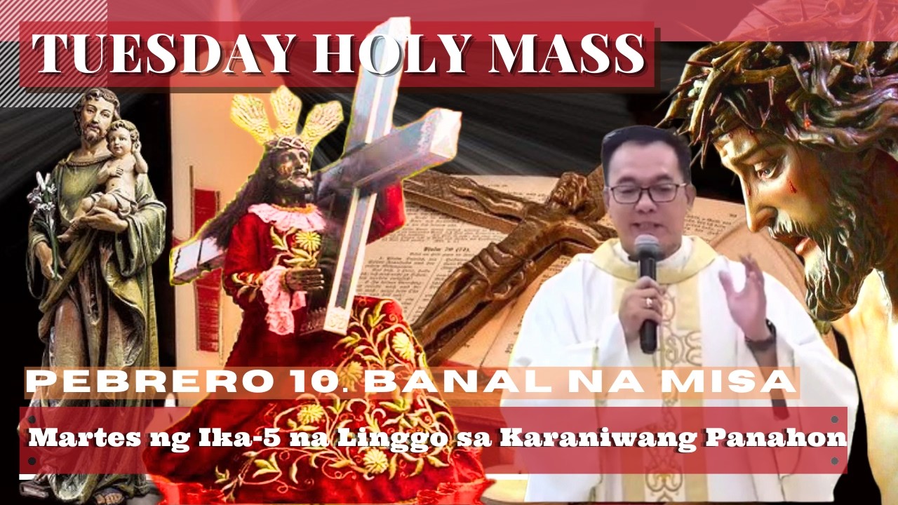 FILIPINO MASS TODAY TUESDAY || Febuary 10  ONLINE MASS  |  REV FR DOUGLAS BADONG