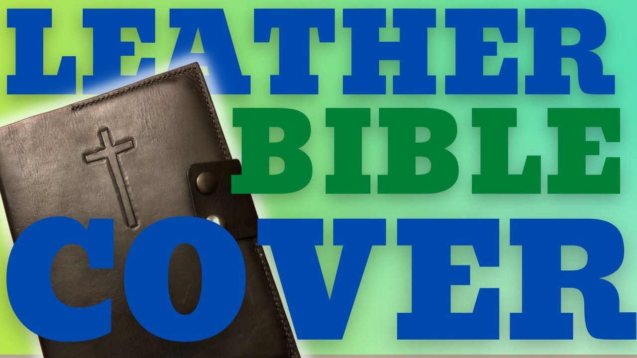 Custom Leather Bible Cover!