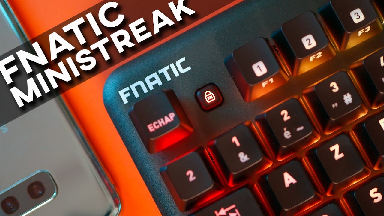 Fnatic Ministreak | TEST | Un excellent clavier gamer TKL !