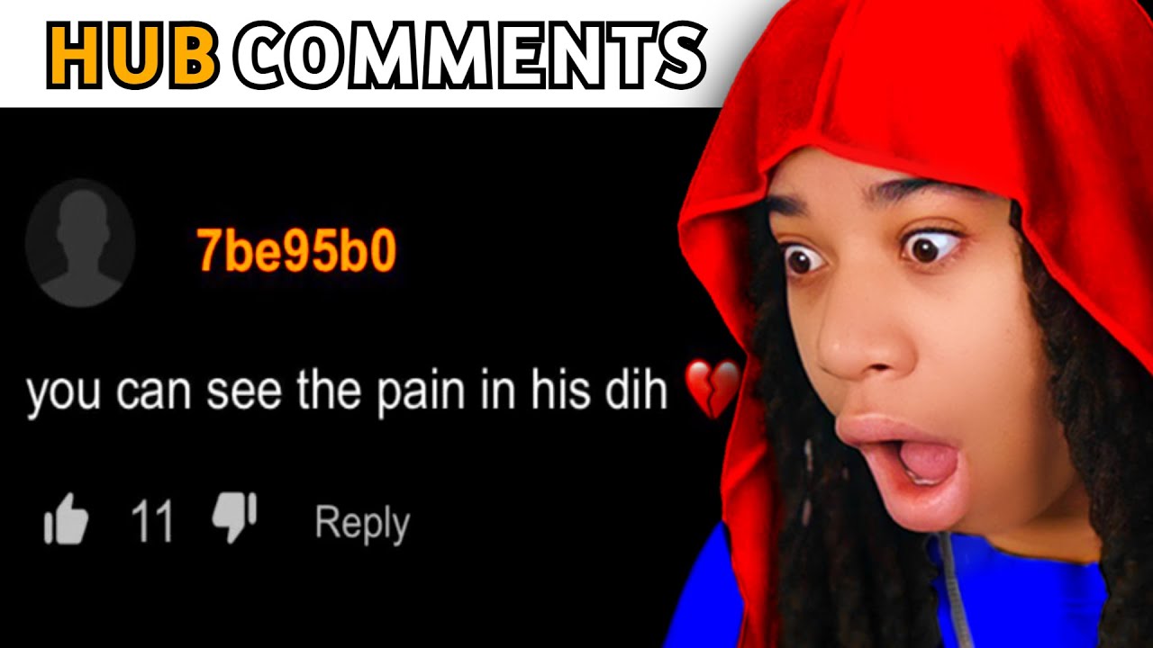 FUNNIEST Comments From The HUB
