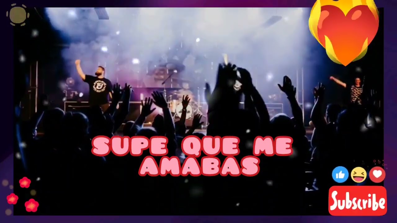 Supe que me amabas mi Dios