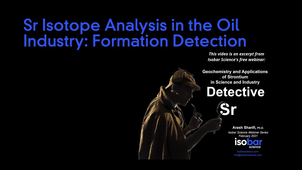 Strontium Isotope Analysis and Oil Formation Detection