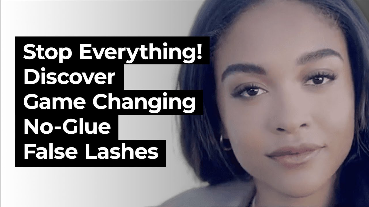Stop Everything! Discover Game Changing No-Glue False Lashes