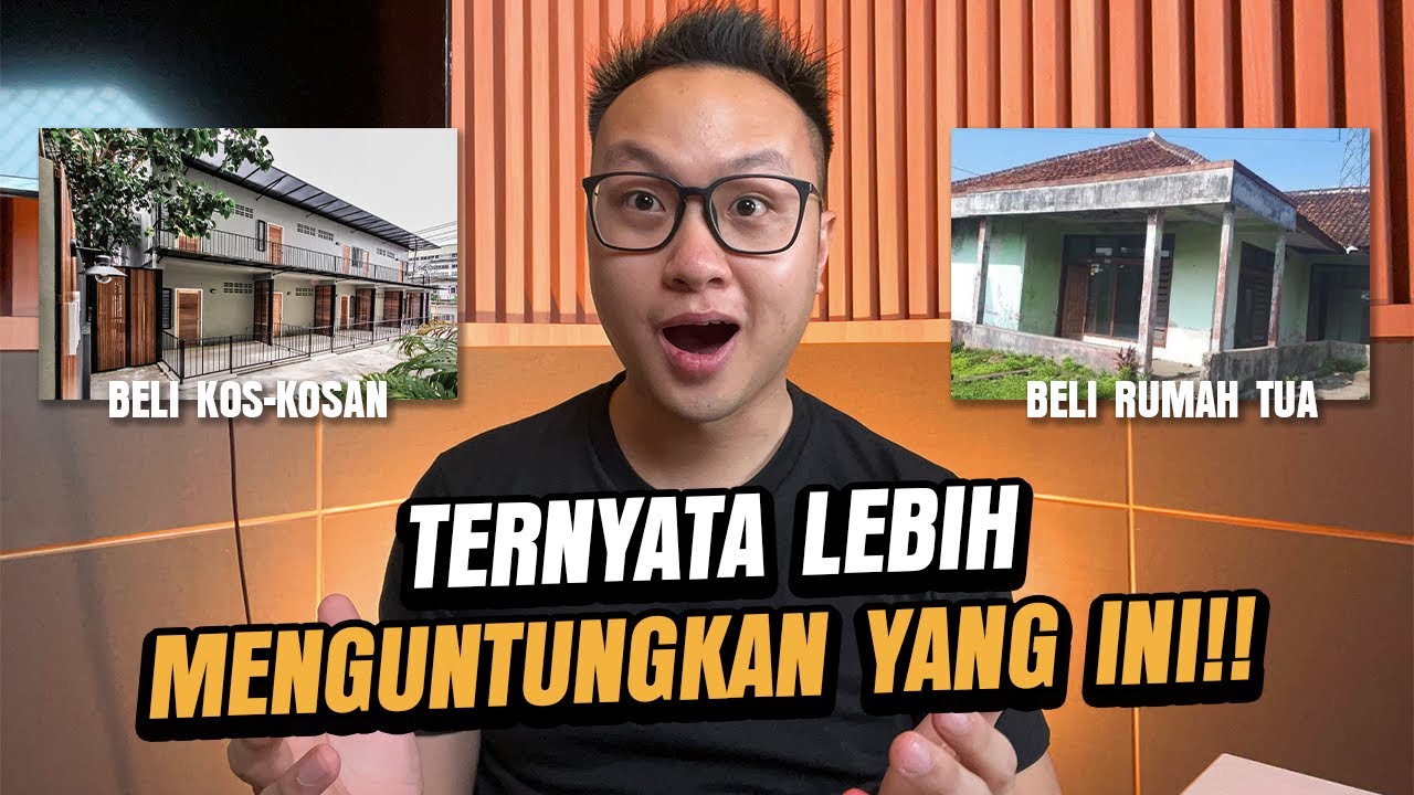 Kos-Kosan, Beli Yang Sudah Berjalan atau dari Rumah Tua?