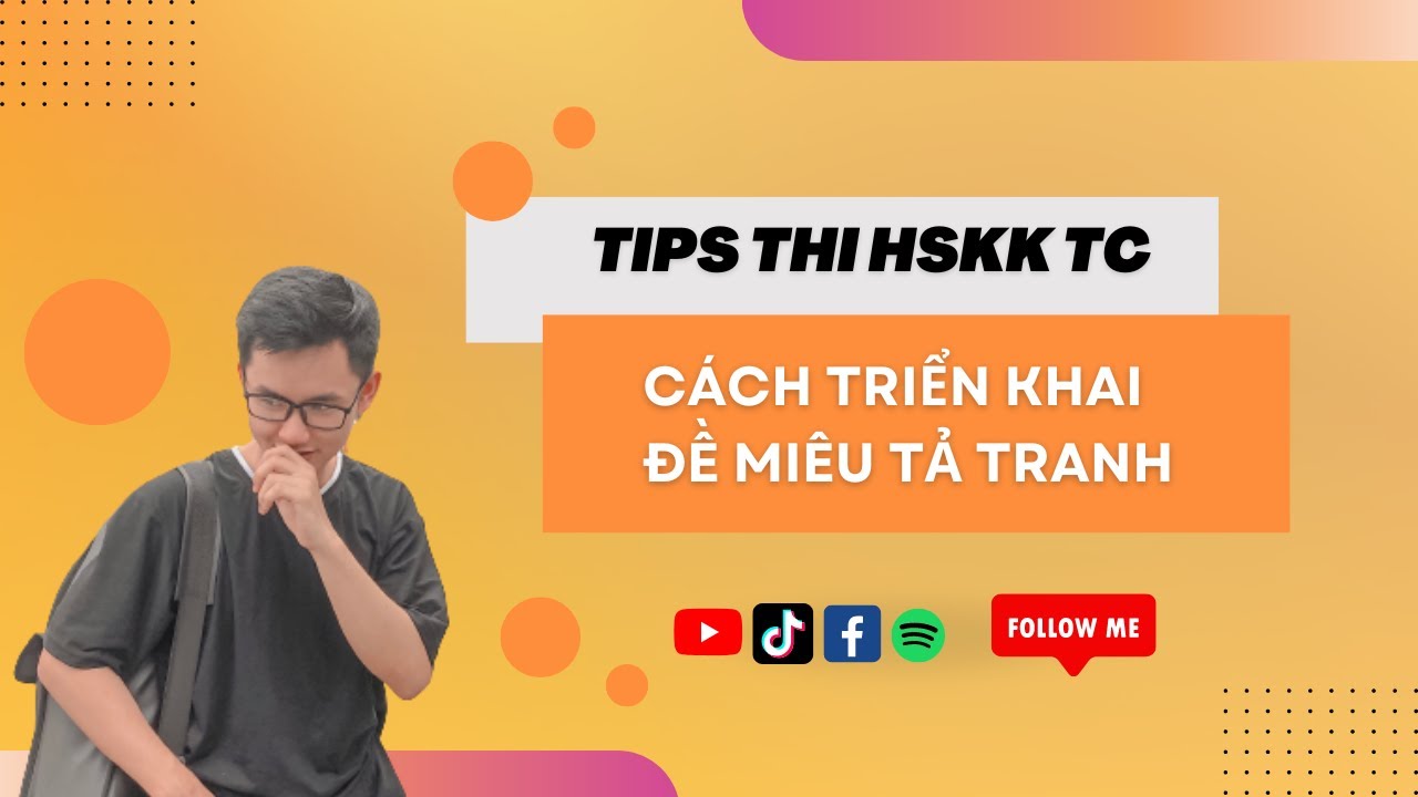 Luyện Đề Thi HSKK Trung Cấp | Tips Triển Khai Đề Phần Miêu Tả Tranh ~ Yangdexin.