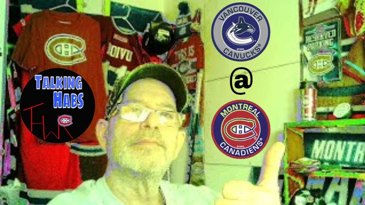 Rick's Live Reaction Habs Fans Hangout Canucks@Canadiens 03/20/21 @6:35pm