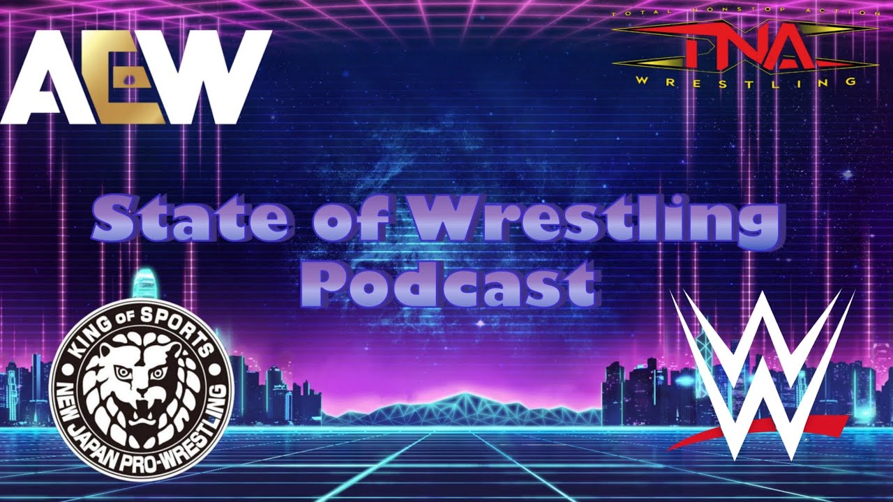 State of Wrestling Podcast Winter 2026