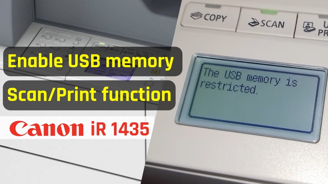 How to Enable USB Flash Drive function on CANON iR1435 / Print and scan by USB memory media