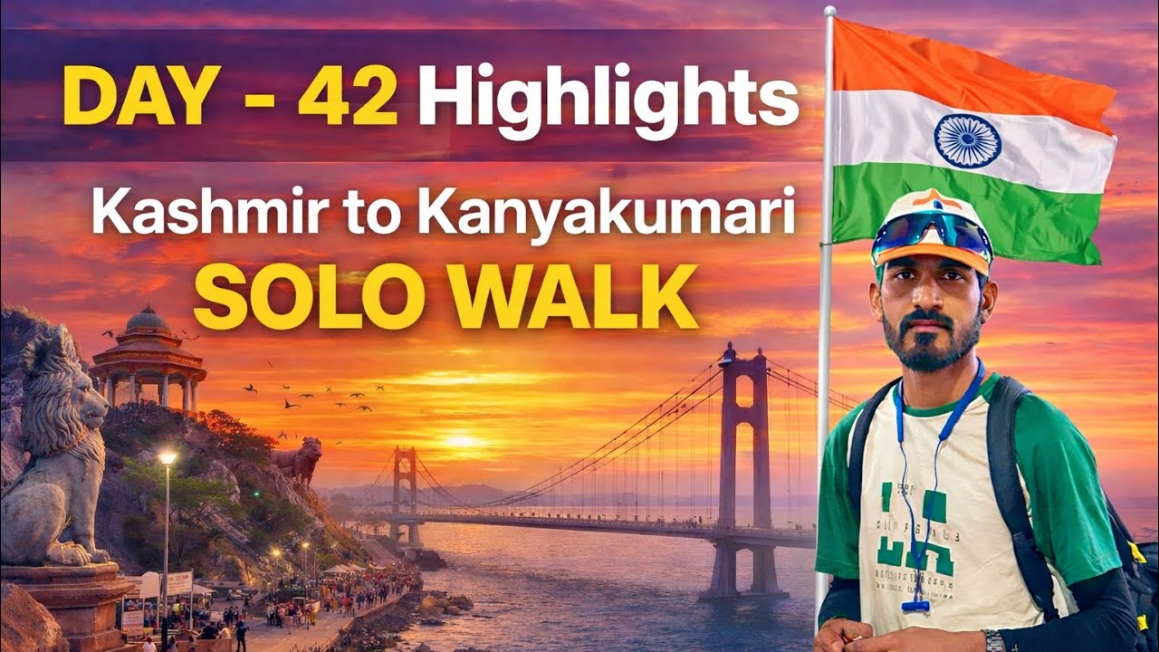 DAY 42 | Kashmir to Kanyakumari Solo Walk | Real Struggle & Motivation 🇮🇳