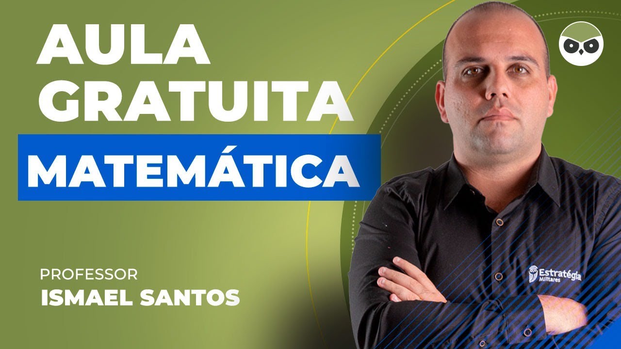 Matemática para Fuzileiro Naval - Prof. Ismael Santos