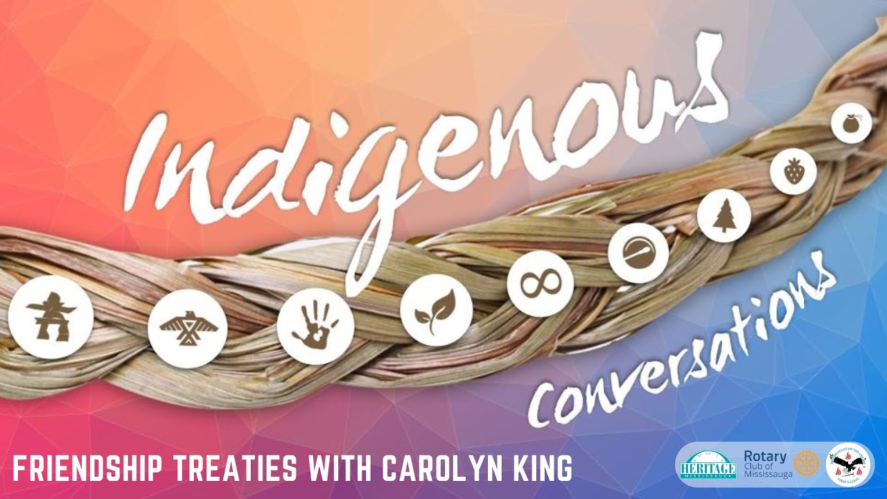 Indigenous Conversations: Friendship Treaties