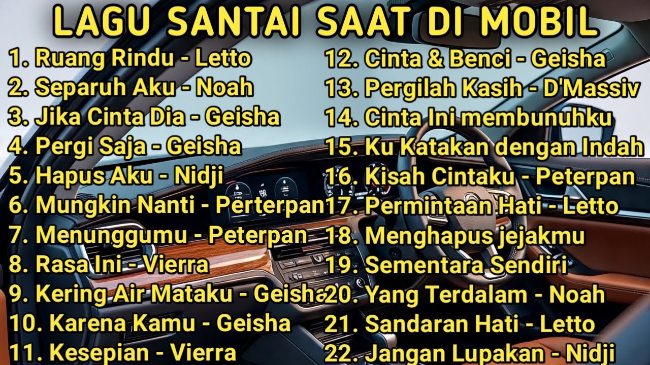 TANPA IKLAN !! LAGU SANTAI SAAT DI MOBIL