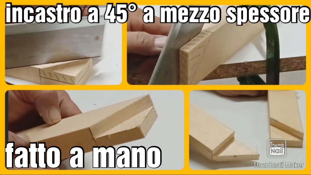 come realizzare un incastro a mezzo legno a 45gradi completamente a mano