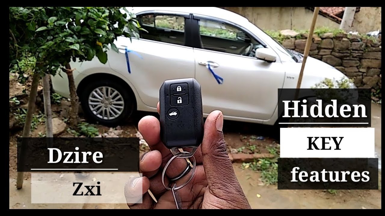 DZIRE zxi Hidden key features के बारे में जानकारी है क्या  ?