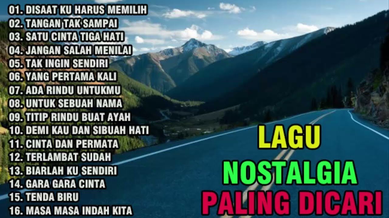 LAGU NOSTALGIA PALING DICARI, LAGU KENANGAN TEMAN DIPERJALANAN || ALBUM NOSTALGIA