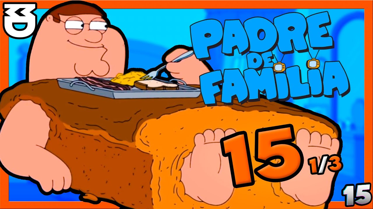 🏅 MEJORES MOMENTOS de | PADRE DE FAMILIA 🍻 | Temporada 15 | Parte 1/3 (CASTELLANO)