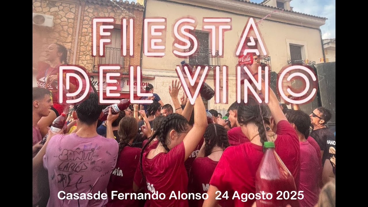 FIESTA DEL VINO 2025 - Casas de Fernando Alonso