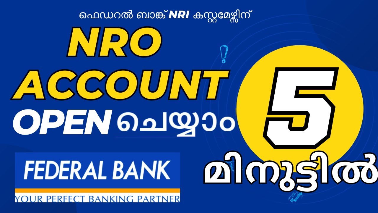 instant NRO account opening 5 മിനുട്ടിൽ NRO Account ഓപ്പൺ ചെയ്യാം#federalbank #accountopening