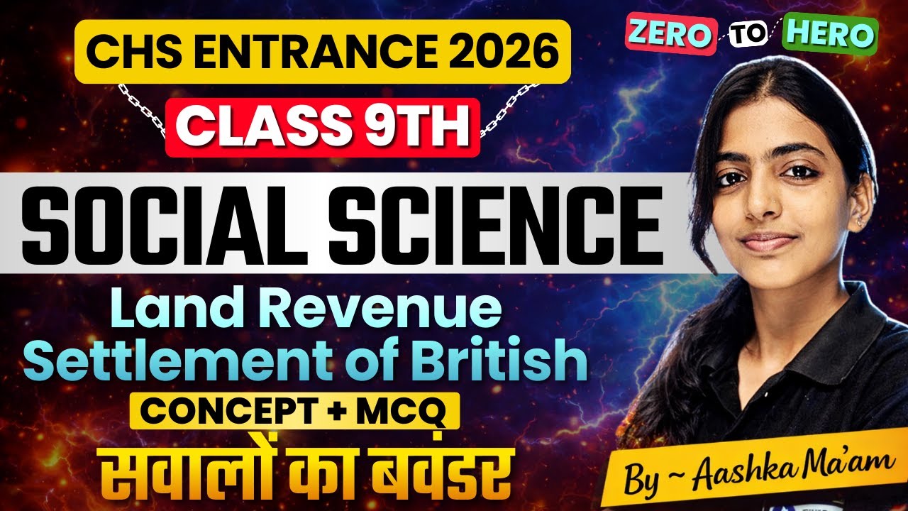 Land Revenue Settlement of British| CHS 9th Social Science Syllabus Free Class | BHU CHS Preparation