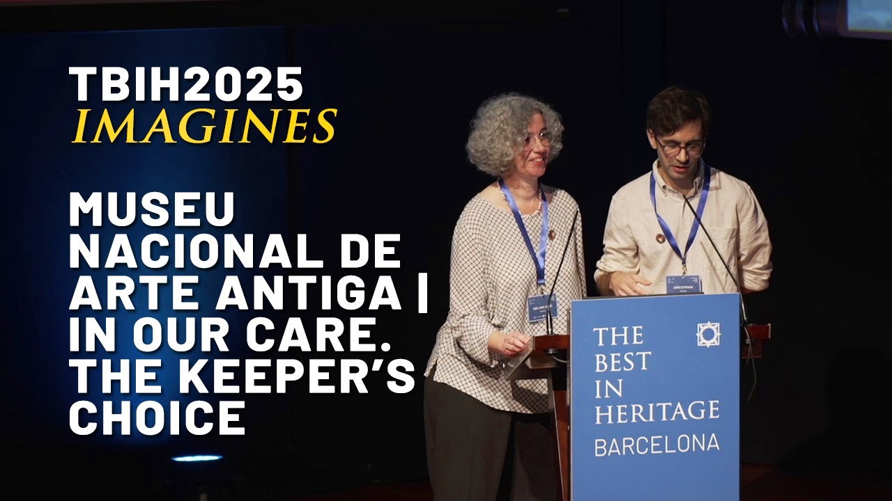 TBIH2025 IMAGINES | Museu Nacional de Arte Antiga: In Our Care. The Keeper’s Choice