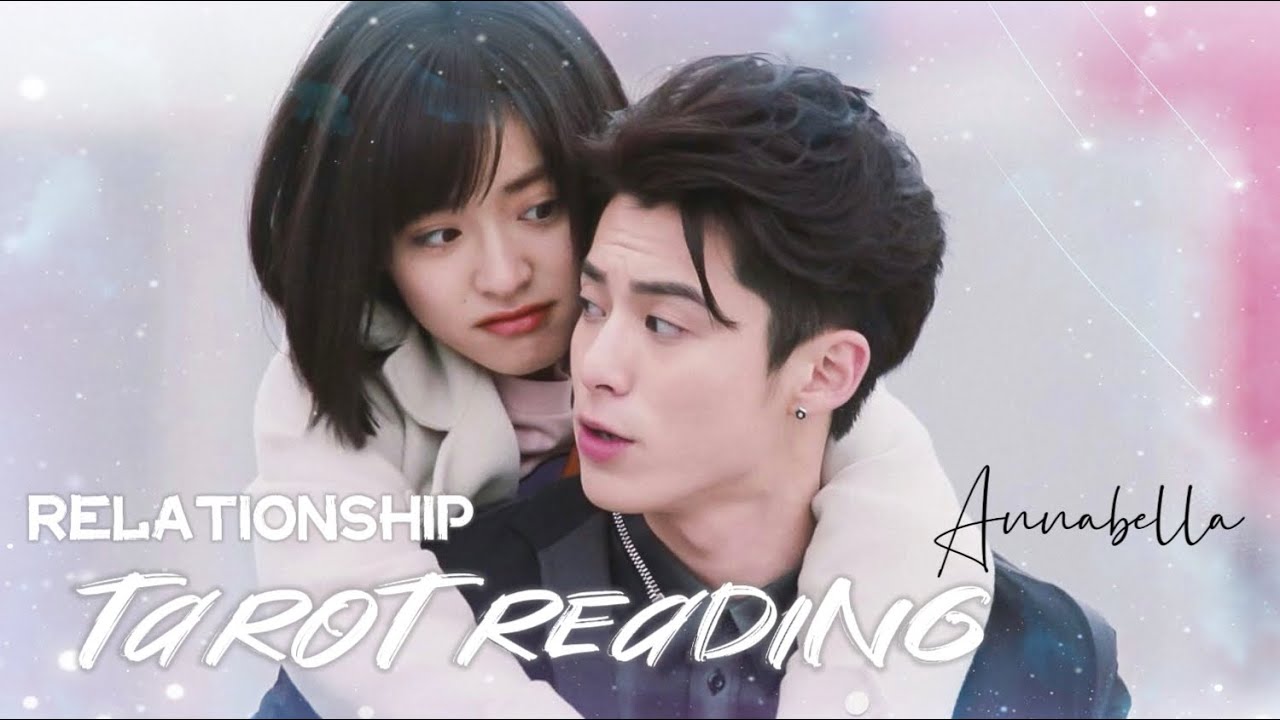 Dylan Wang & Shen Yue - Relationship Tarot Reading | 王鹤棣 Vương Hạc Đệ & 沈月 Thẩm Nguyệt