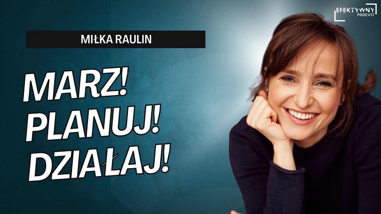 Jak zdobyć Everest? Zacznij od kartki papieru... | Miłka Raulin