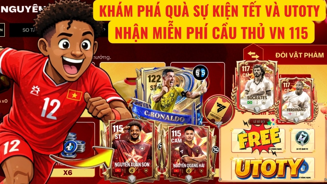 🏆FC MOBILE VN | BÙNG NỔ SỰ KIỆN TẾT BÍNH NGỌ VÀ MIỄN PHÍ CẦU THỦ VIỆT NAM | UTOTY CR7 CỰC KHỦNG