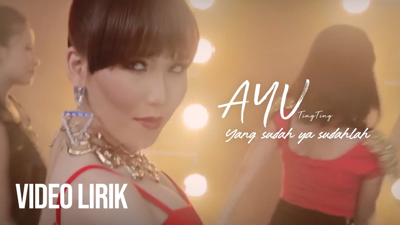 AYU TINGTING - YANG SUDAH YA SUDAHLAH (LYRIC VIDEO) LIRIK LAGU VIRAL & TRENDING TERBARU