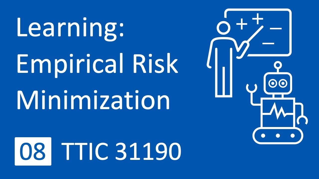 08 | Learning: Empirical Risk Minimization | TTIC 31190 (NLP) - Fall 2020