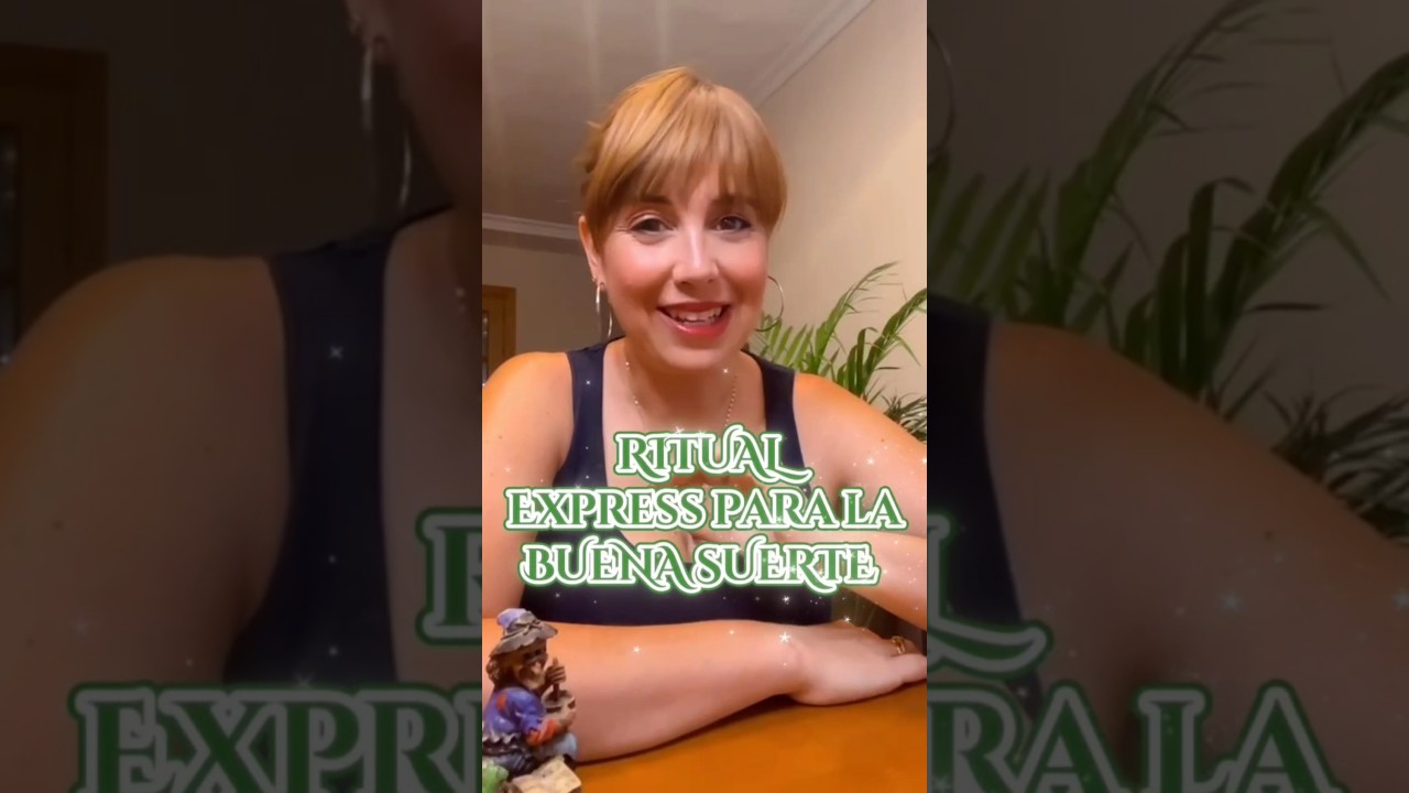 RITUAL Express para atraer la BUENA SUERTE 