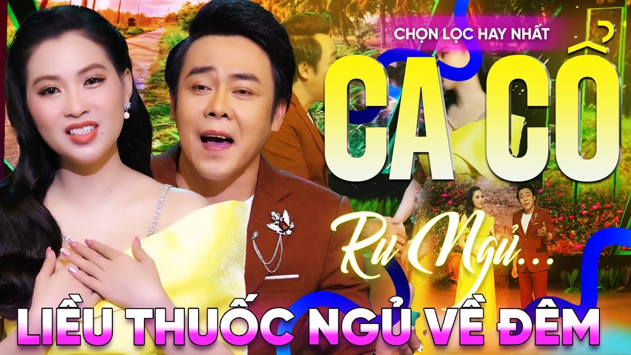 321 Bài Ca Vọng Cổ Hơi Dài Ru Ngủ HIỆU QUẢ NHẤT Về Đêm ✨Tân Cổ Một Chuyến Miền Tây -THUỐC NGỦ VỀ ĐÊM