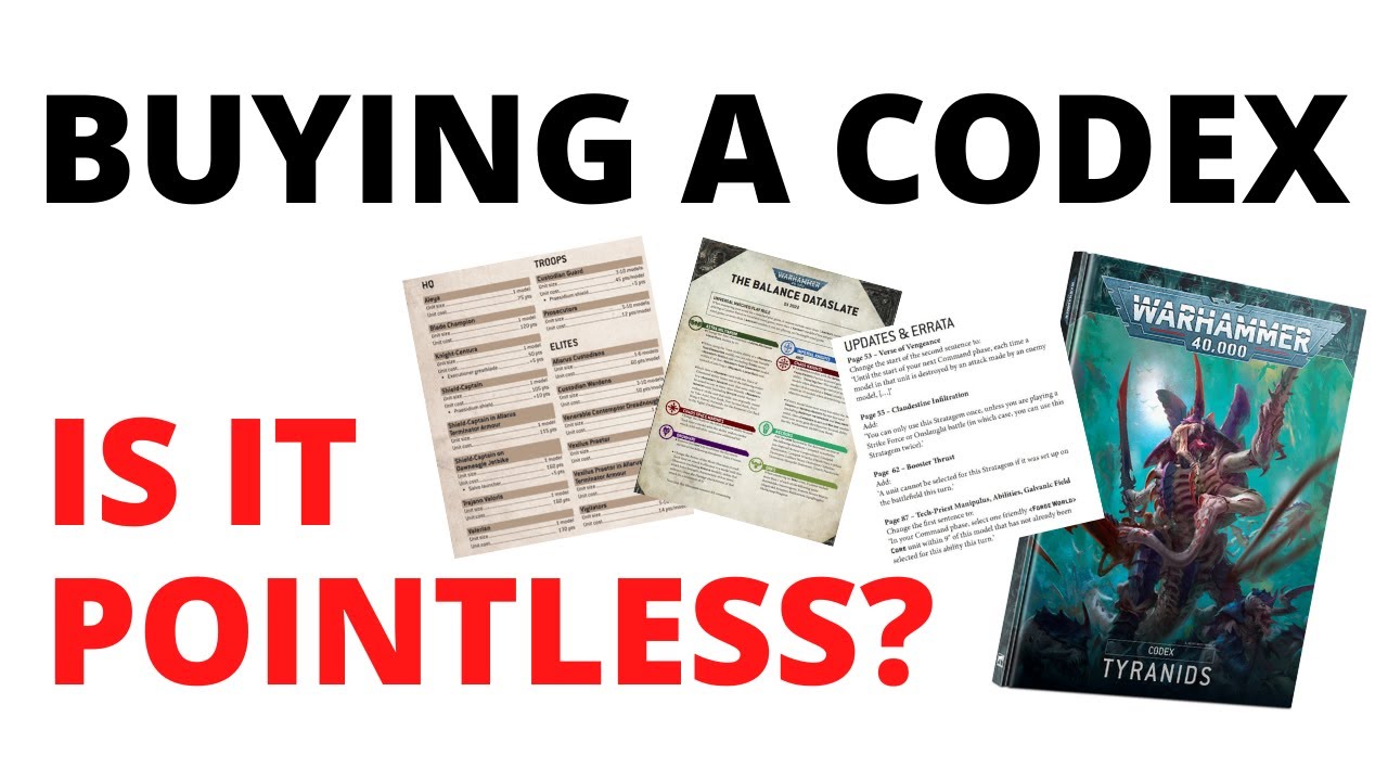 Buying a Codex - is it POINTLESS? 40K Rules Updates Discussion
