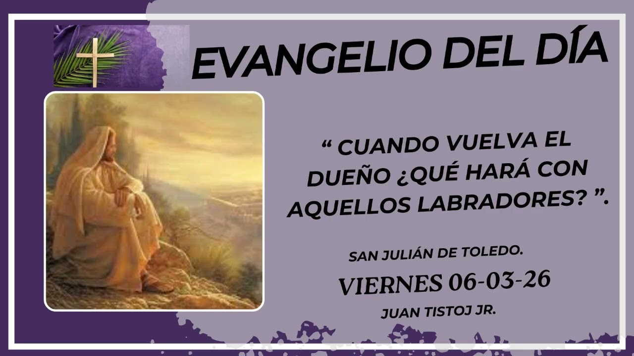 Evangelio 06 de marzo 2026