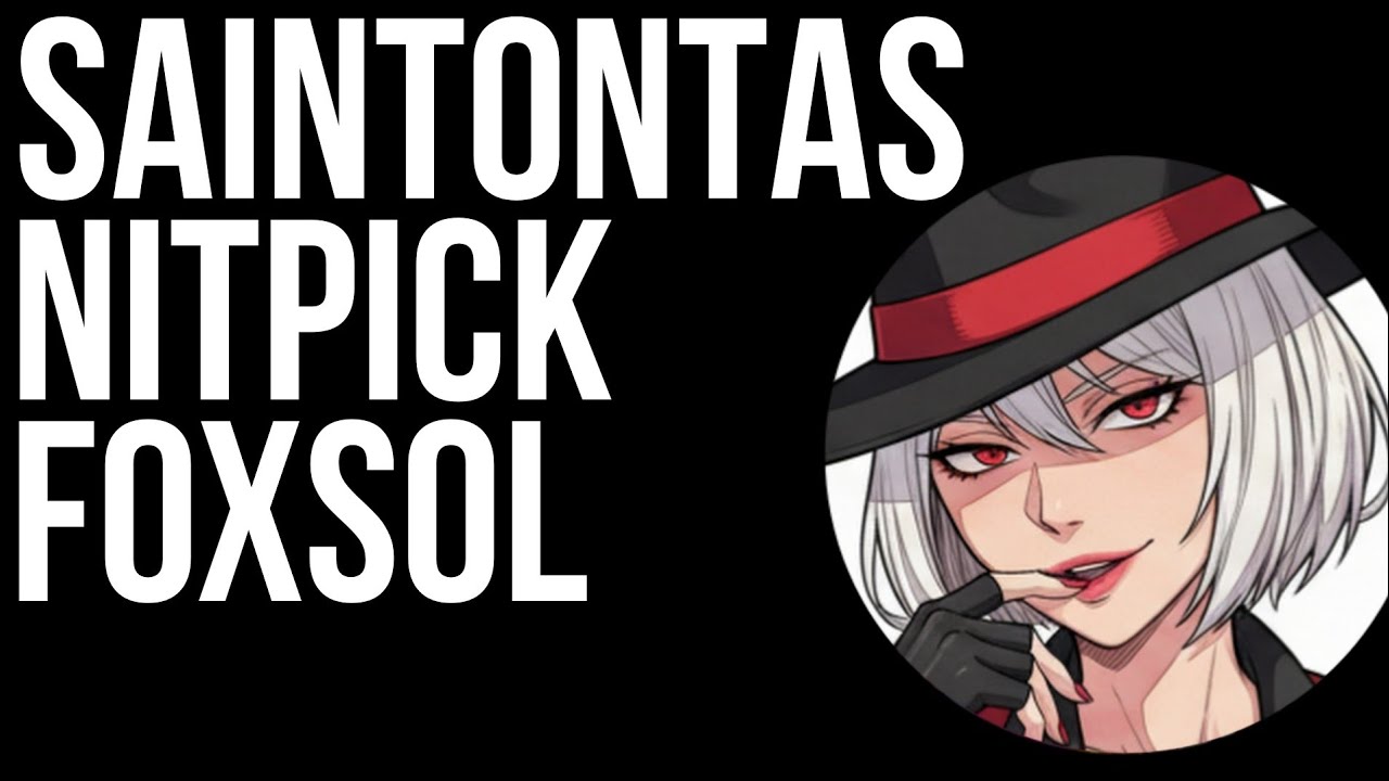 saintontas nitpick foxsol takes to claim victory to is special audience