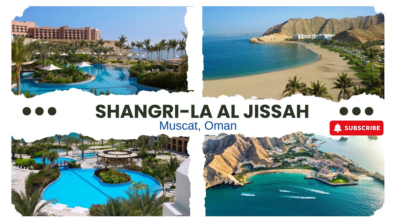 SHANGRI-LA AL JISSAH OMAN | FULL REVIEW | THINGS TO DO IN MUSCAT OMAN
