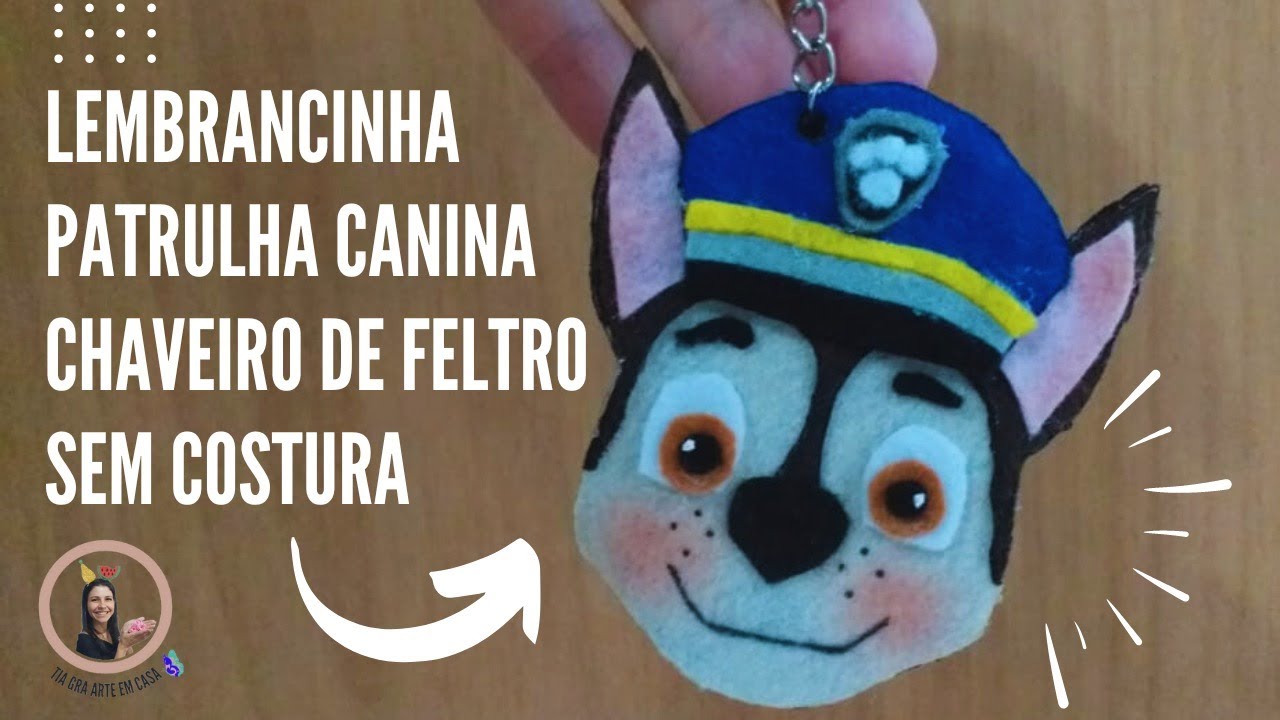 Lembrancinha Patrulha Canina | Chaveiro de feltro sem costura. Shase.