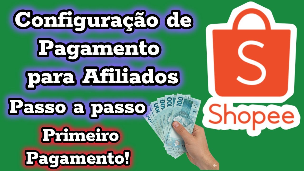 Configuração de Pagamento na Shopee Afiliado Passo a Passo - Annie Guedez 