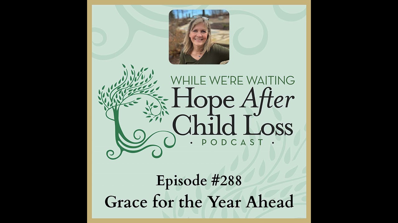 288 | Grace for the Year Ahead