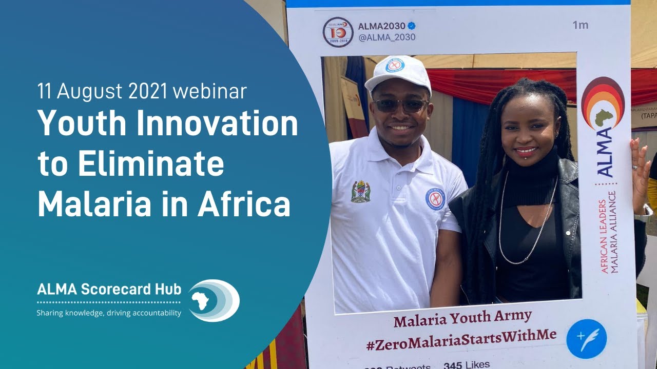 Youth Innovation to Eliminate Malaria in Africa webinar - 11 August 2021