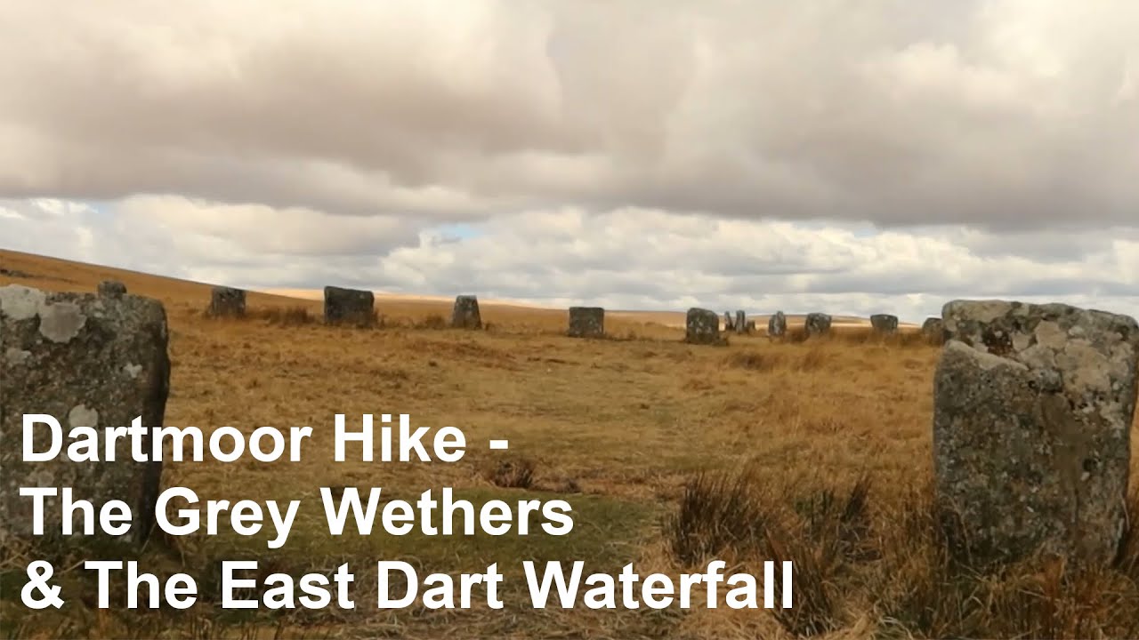 Dartmoor Hike - The Grey Wethers Stone Circles & The East Dart Waterfall