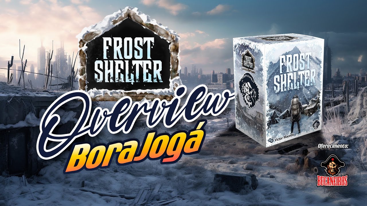 FROST SHELTER - OVERVIEW - Português BR | Bora Jogá!