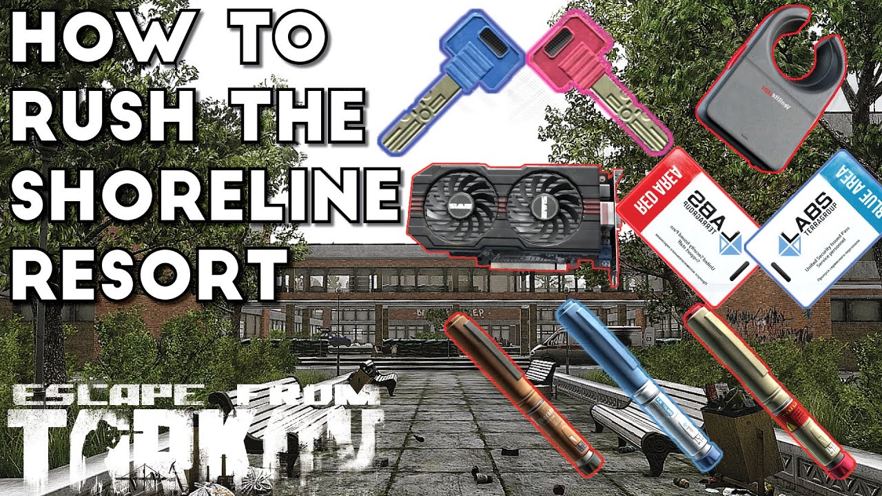 How to Rush the Shoreline Resort - Escape From Tarkov