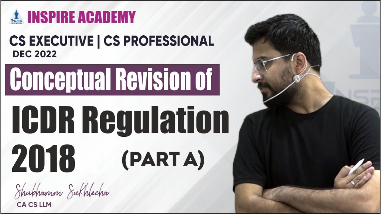 ICDR Regulation 2018 || Part A || Conceptual Revision || By Shubhamm Sukhlecha