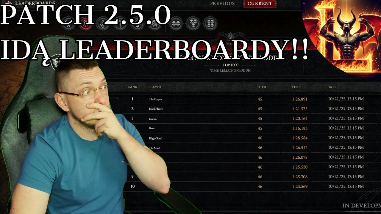 Diablo 4 VoH - PTR PATCH 2.5.0 - NADZIEJA DLA DIABLO? IDĄ LEADERBOARDY!